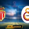 CANLI | Monaco-Galatasaray maçı ne zaman, saat kaçta, hangi kanalda? Muhtemel ilk 11’ler